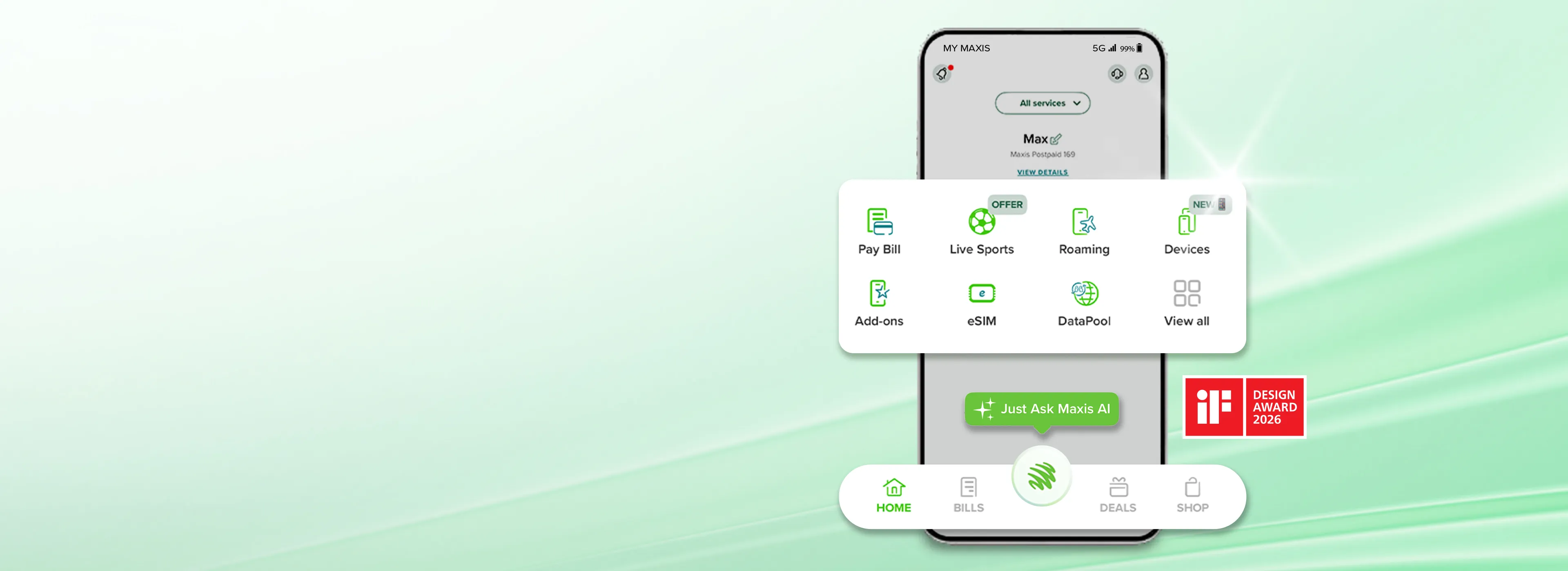Get the Maxis app background